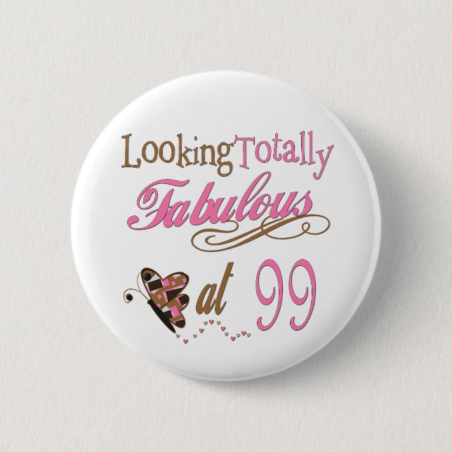 99th birthday 6 cm round badge (Front)