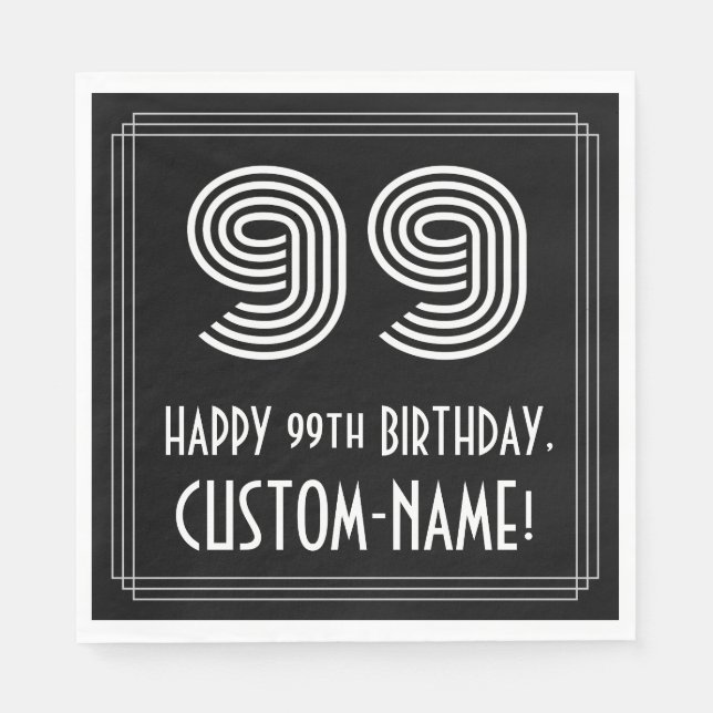 99th Birthday: Art Deco Inspired Look "99" + Name Napkin (Front)