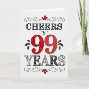 99th Birthday Cheers in Red White Black Pattern Card