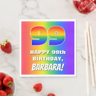 99th Birthday: Colourful, Fun Rainbow Pattern # 99 Napkin