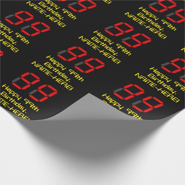 99th Birthday: Red Digital Clock Style "99" + Name Wrapping Paper (Corner)