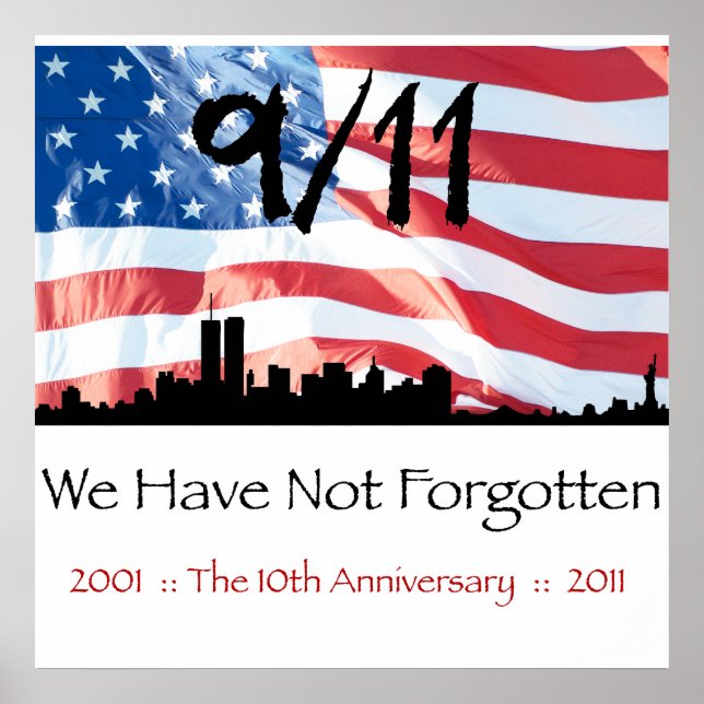 9/11 10th Anniversary WTC and the Flag Poster (Front)
