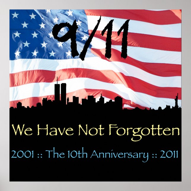 9/11 10th Anniversary WTC and the Flag Poster (Front)