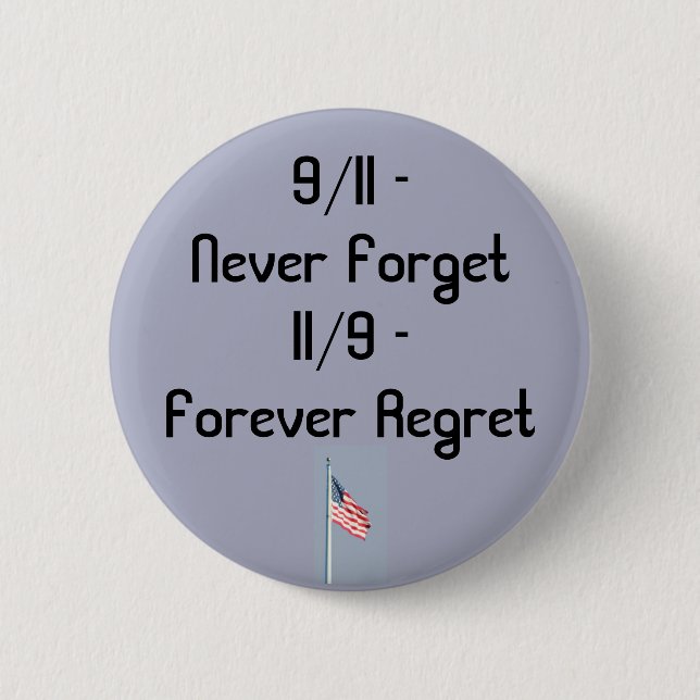 9/11 and 11/9 6 cm round badge (Front)