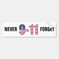 9-11 Never Forget Bumper Sticker
