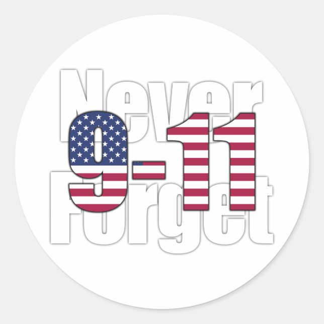 9-11 Never Forget Classic Round Sticker (Front)