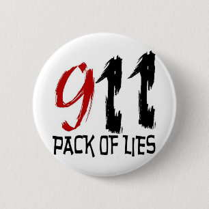 9/11 Pack of Lies 6 Cm Round Badge