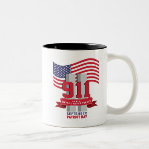 9.11 Patriot Day; Never Forget Two-Tone Coffee Mug