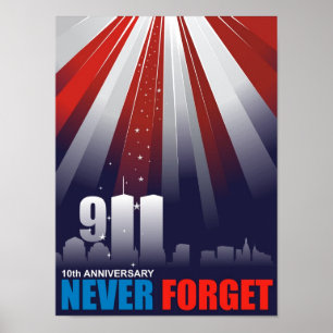9/11 Setpember 11th Never Forget Poster