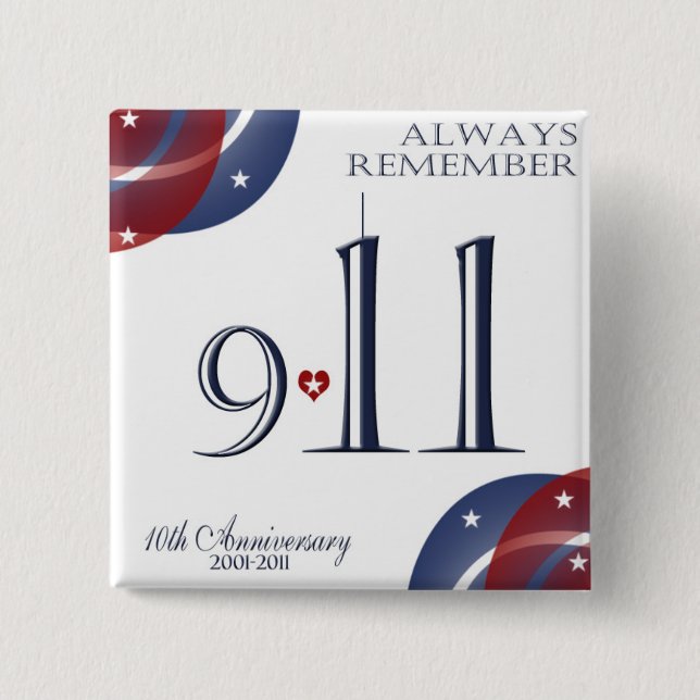 9-11 Tenth Anniversary Patriotic Buttons (Front)
