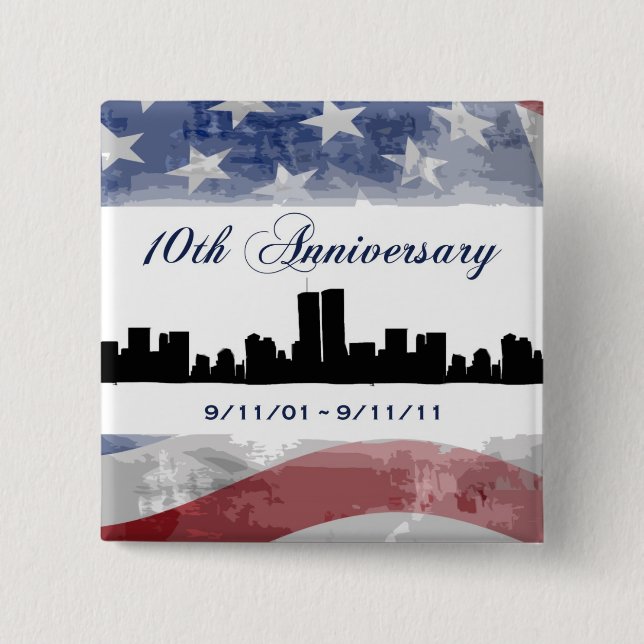 9-11 Tenth Anniversary Remembrance Buttons (Front)