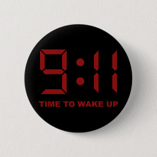 9:11 Time to wake up 6 Cm Round Badge