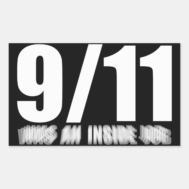 9/11 was an inside job rectangular sticker (Front)