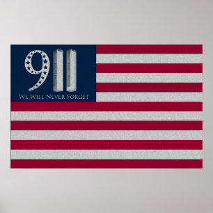 9-11 We Will Never Forget American Flag Poster