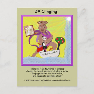 #9 Clinging - from Dependent Arising Postcard