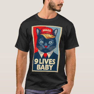 9 Lives Byby Cute Trump Cat Funny Trump 2024 Presi T-Shirt