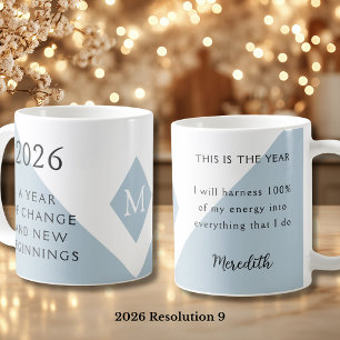 9. New Year Resolution for 2026 Year of Change  Coffee Mug