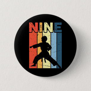 9 Nine Karate Lover 9th Birthday 9 Year Old Martia 6 Cm Round Badge