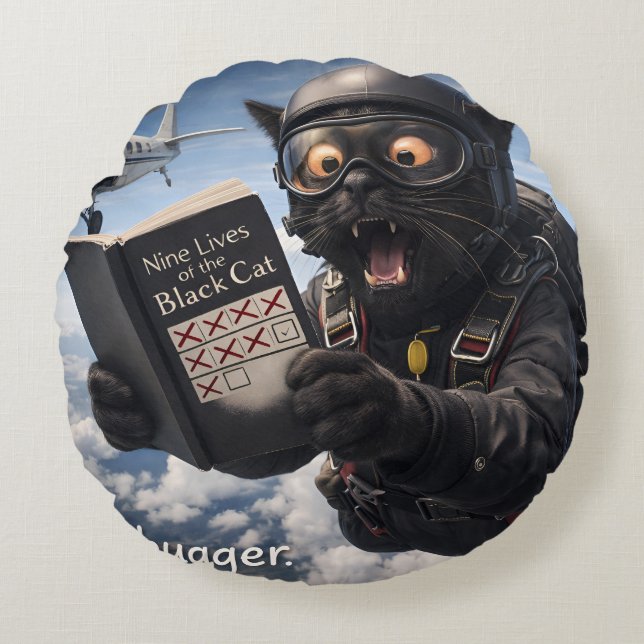 9/Oh bugger funny skydiving black cat round throw  Cushion (Front)