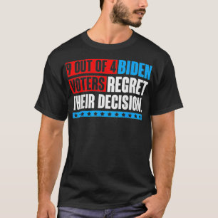9 out of 4 biden r regret their decision Funny Pre T-Shirt