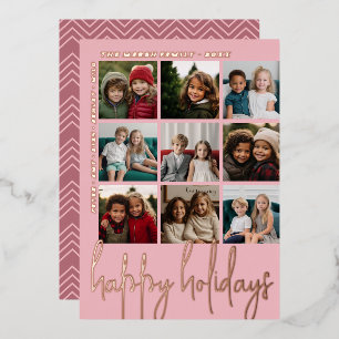 9 Photo Offset - Happy Holidays Script - rose gold Foil Holiday Card