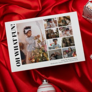 9 Photo Oh What Fun Christmas Holiday Card