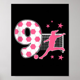 9 Year Old Birthday Soccer Lover 9th Soccer Themed Poster