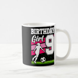 9 Year Old Soccer Birthday Party Theme 9th For Gir Coffee Mug