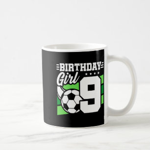 9 Year Old Soccer Football Party 9th Birthday Girl Coffee Mug