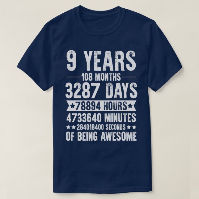 9 Years 108 Months Of Being Awesome Birthday T-Shirt (Design Front)