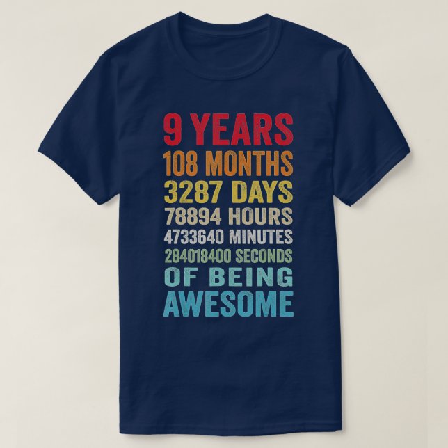 9 Years 108 Months Of Being Awesome Happy 9th Birt T-Shirt (Design Front)