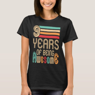 9 Years Of Being Awesome 9 Years Old 9th Birthday T-Shirt