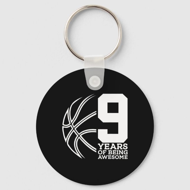 9 YEARS OF BEING AWESOME BASKETBALL 9TH BIRTHDAY  KEY RING (Front)