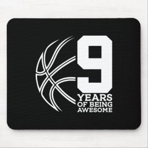 9 YEARS OF BEING AWESOME BASKETBALL 9TH BIRTHDAY  MOUSE PAD