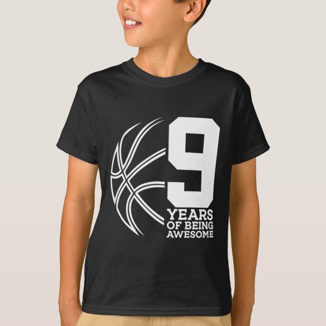 9 YEARS OF BEING AWESOME BASKETBALL 9TH BIRTHDAY  T-Shirt (Front)