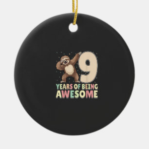 9 Years Of Being Awesome Dabbing Sloth 9th Birthda Ceramic Ornament