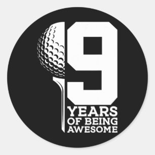 9 Years Of Being Awesome Golf 9th Birthday  Classic Round Sticker