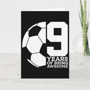9 Years Of Being Awesome Soccer 9th Birthday _1  Card