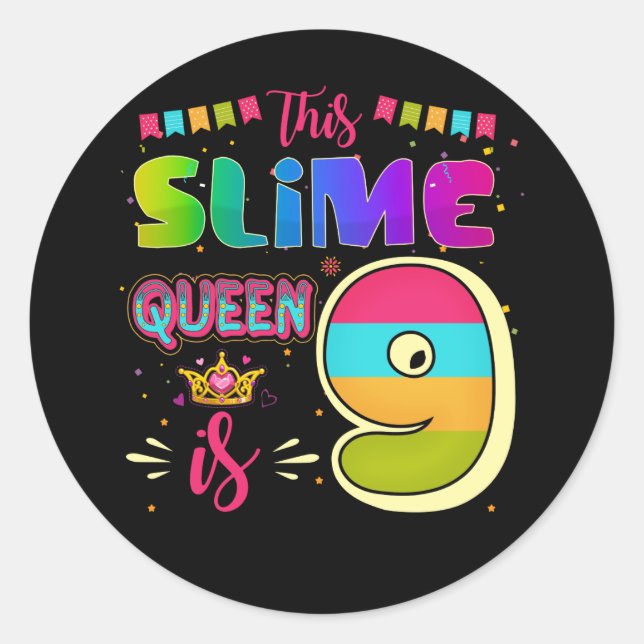 9 Years Old 9th Birthday Slime Queen Girl Party Classic Round Sticker (Front)