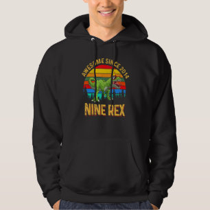 9 Years Old Awesome Since 2014 9th Birthday Dinosa Hoodie