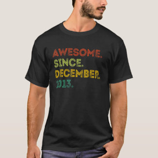 9 Years Old   Awesome Since December 2013 9th Birt T-Shirt