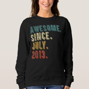 9 Years Old Awesome Since July 2013 9th Birthday Sweatshirt