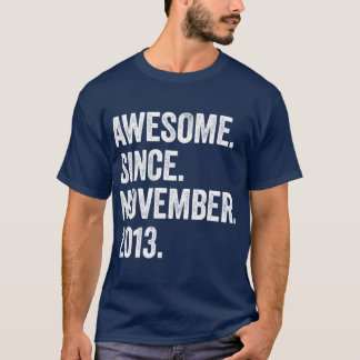 9 Years Old Awesome Since November 2013 9th Birthd T-Shirt