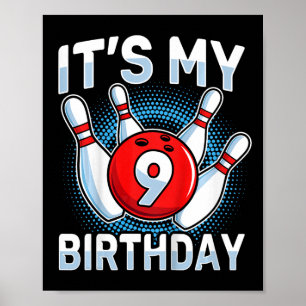 9 Years Old Bowling 9th Birthday Party Boys Girls Poster
