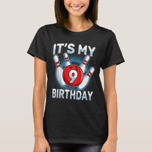 9 Years Old Bowling 9th Birthday Party Boys Girls T-Shirt