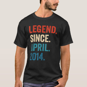 9 Years Old Gifts Legend Since April 2014 9th Birt T-Shirt