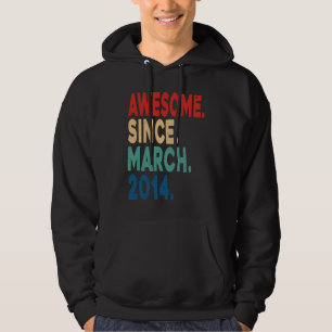 9 Years Old Vintage Awesome Since March 2014 9th B Hoodie
