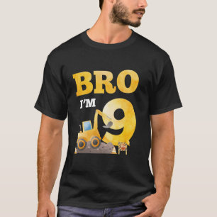 9th Birthday Boy Bro I m 9 Year Old Excavator Them T-Shirt