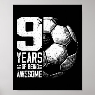 9th Birthday Boy Girl Soccer Player Football 9 Yea Poster