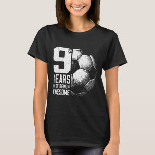 9th Birthday Boy Girl Soccer Player Footll 9 Years T-Shirt